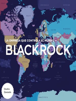 cover image of La Empresa Que Controla El Mundo --Black Rock